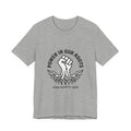 Power in Our Roots T-Shirt | Juneteenth 1865, Black Pride