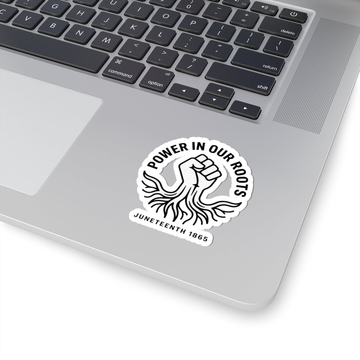 Power in Our Roots Kiss-Cut Stickers | Juneteenth 1865, Black Pride