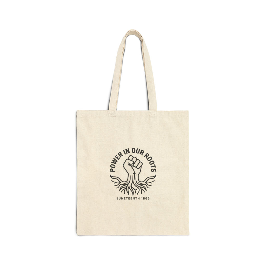 Power In Our Roots Tote | Juneteenth 1865, Black Pride Pan-African Design