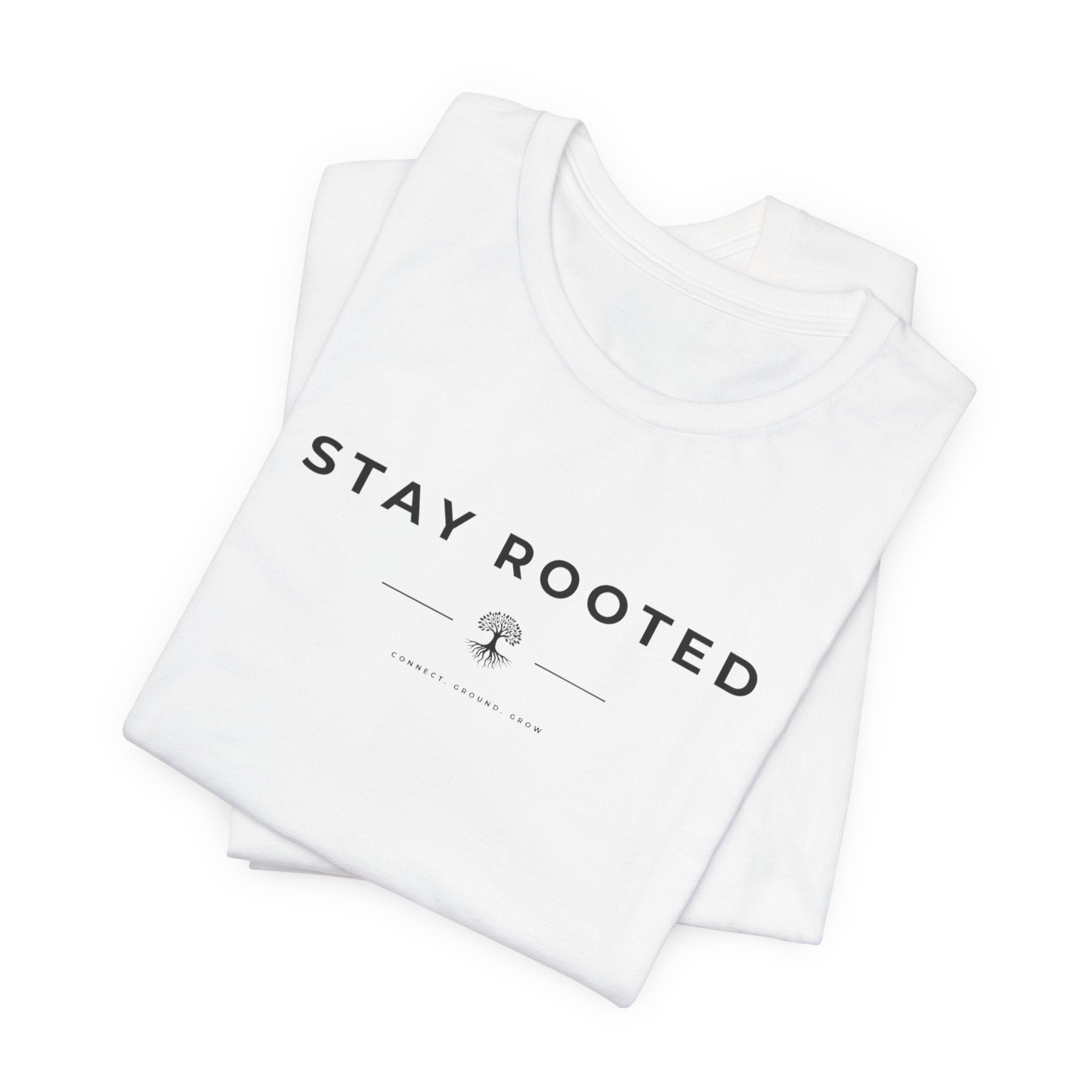 Stay Rooted Unisex Tee